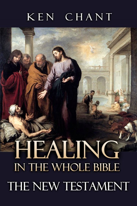 Healing in the Whole Bible-New Testament