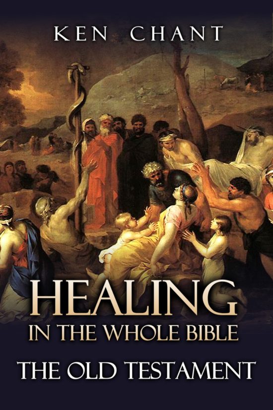 Healing in the Whole Bible-The Old Testament