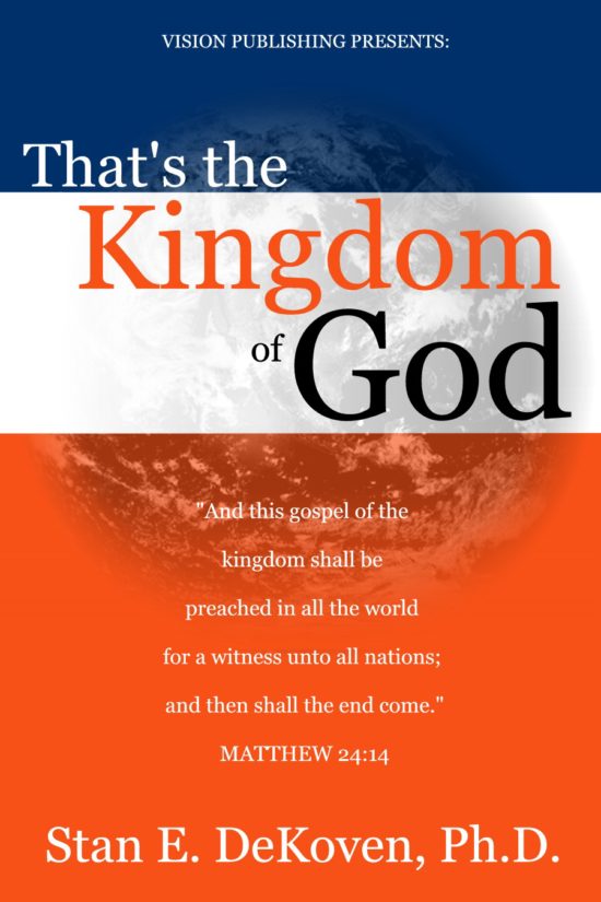 That's the Kingdom of God
