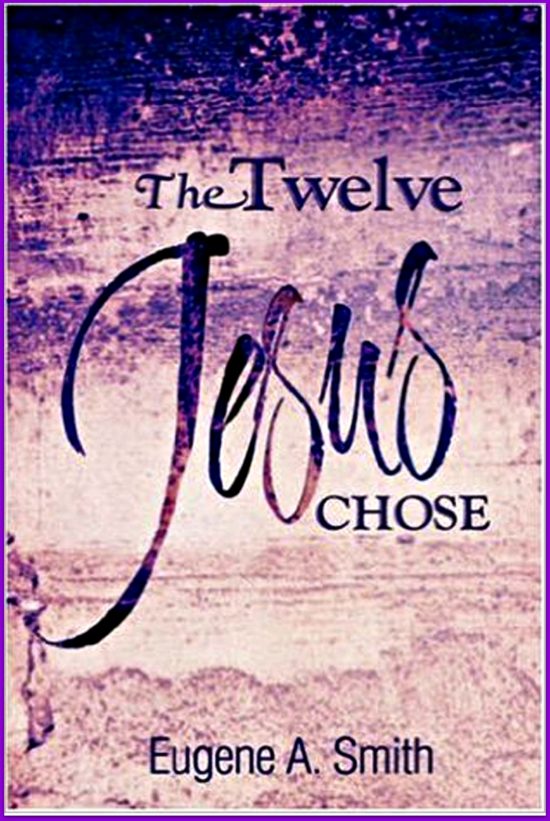 The Twelve Jesus Chose