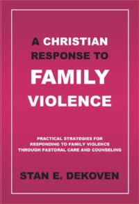 A Christian Response to Family Violence